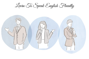 Learn to Speak English Fluently